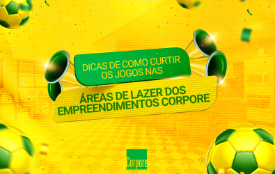 Dicas de como curtir os jogos nas áreas de lazer dos empreendimentos Corpore